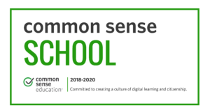 Common Sense Education, Common Sense School 2018-2020. Committed to creating a culture of digital learning and citizenship.