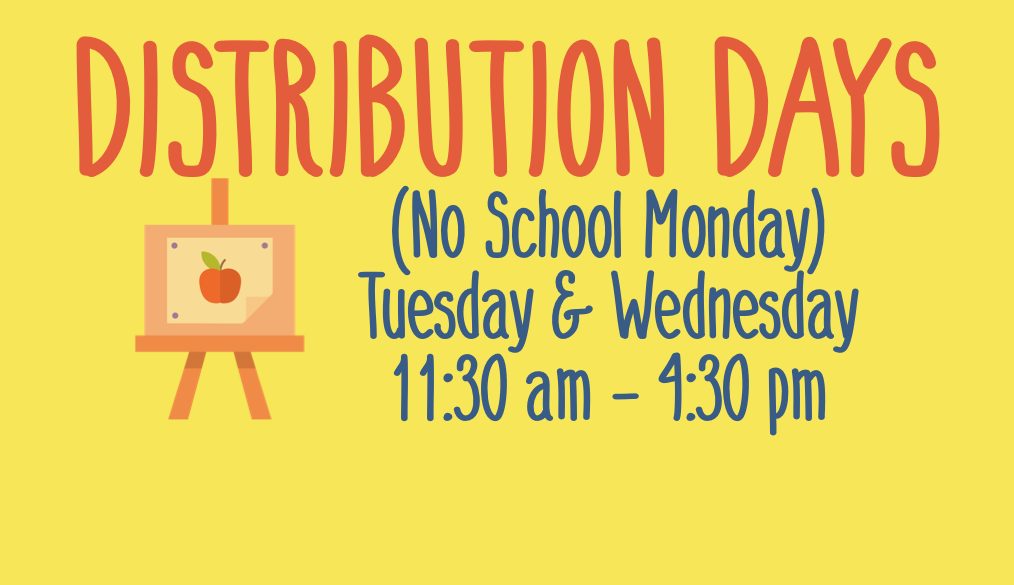 Distribution Days Tuesday & Wednesday 1130 am - 430 p.m.