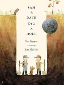 Sam and Dave Dig a Hole Book