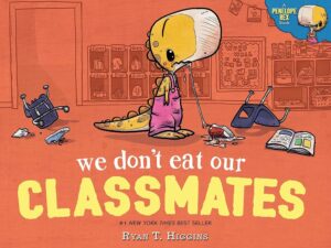 We don't Eat Our Classmates Book