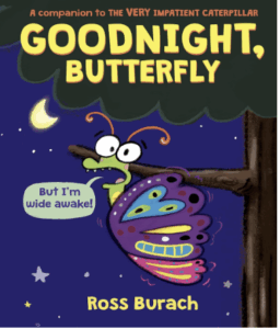 Goodnight, Butterfly
