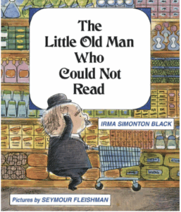 The Little Old Man Who Could Not Read